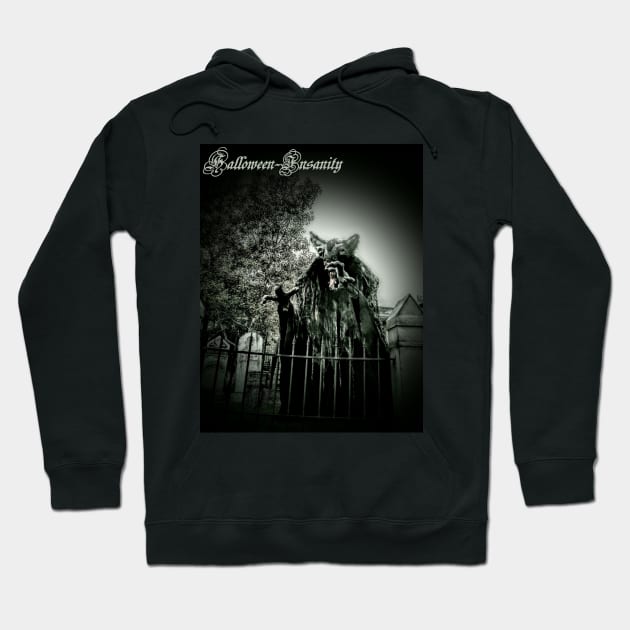 Halloween-Insanity Hoodie by brenthadley